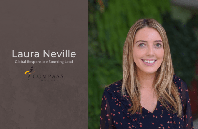Image of Laura Neville from Compass group on the responsible sourcing blog
